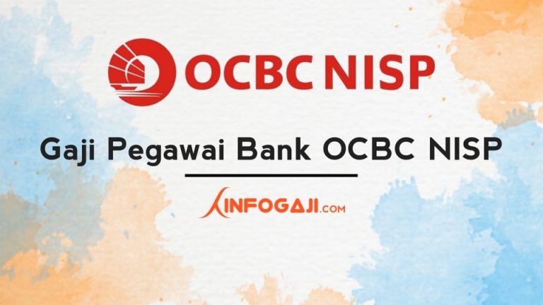 Gaji Pegawai Bank OCBC NISP